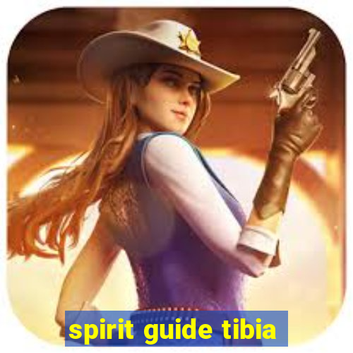 spirit guide tibia